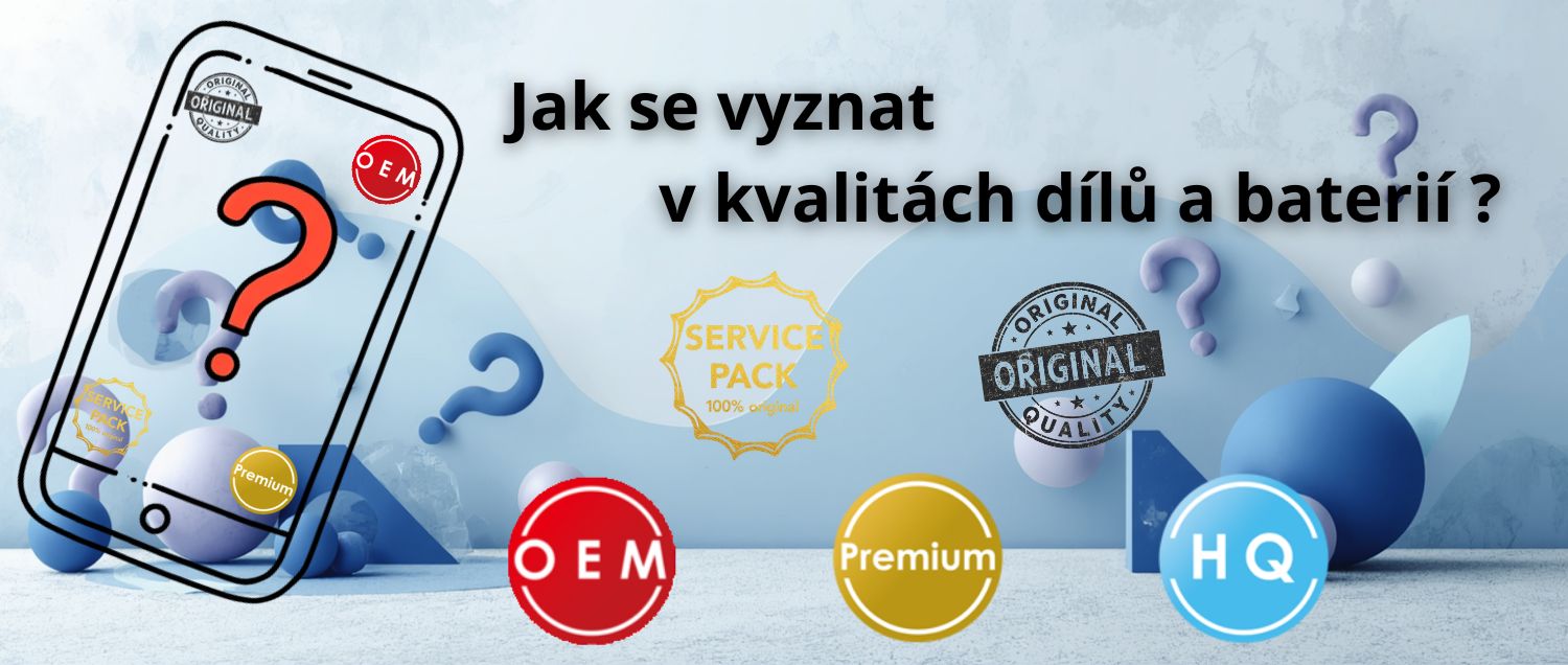 Přehled kvalit n&aacute;hradn&iacute;ch d&iacute;lů Service Pack, OEM, Premium a HQ